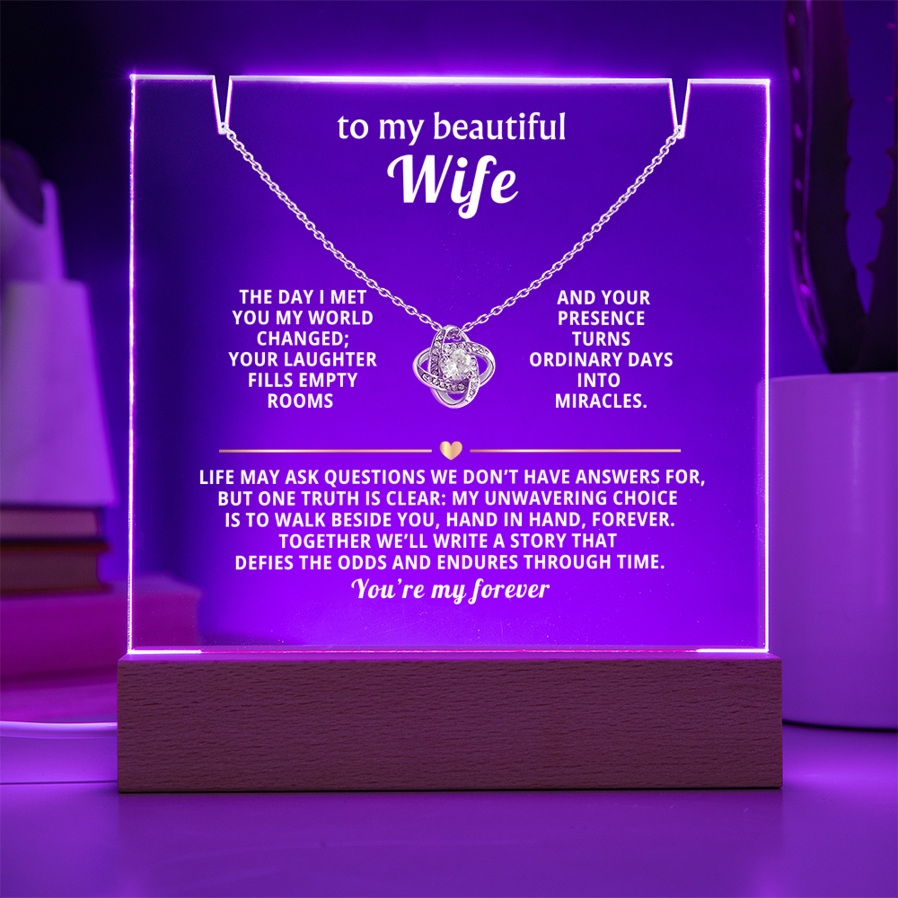 To My Beautiful Wife, You're My Forever - Love Knot Necklace Message Card Keepsake Acrylic Wooden 7 Color LED Base