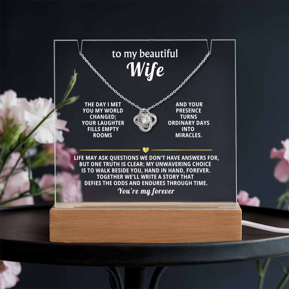 To My Beautiful Wife, You're My Forever - Love Knot Necklace Message Card Keepsake Acrylic Wooden 7 Color LED Base