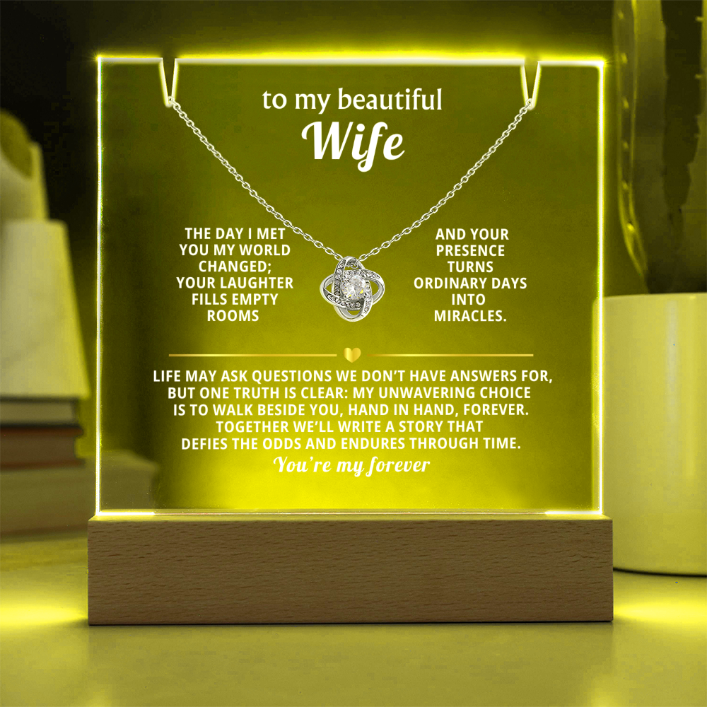 To My Beautiful Wife, You're My Forever - Love Knot Necklace Message Card Keepsake Acrylic Wooden 7 Color LED Base