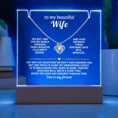 To My Beautiful Wife, You're My Forever - Love Knot Necklace Message Card Keepsake Acrylic Wooden 7 Color LED Base