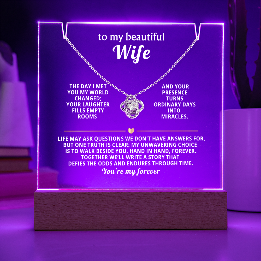 To My Beautiful Wife, You're My Forever - Love Knot Necklace Message Card Keepsake Acrylic Wooden 7 Color LED Base