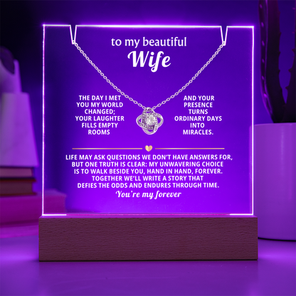 To My Beautiful Wife, You're My Forever - Love Knot Necklace Message Card Keepsake Acrylic Wooden 7 Color LED Base