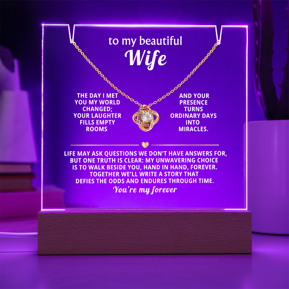 To My Beautiful Wife, You're My Forever - Love Knot Necklace Message Card Keepsake Acrylic Wooden 7 Color LED Base