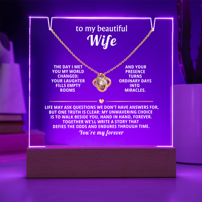 To My Beautiful Wife, You're My Forever - Love Knot Necklace Message Card Keepsake Acrylic Wooden 7 Color LED Base