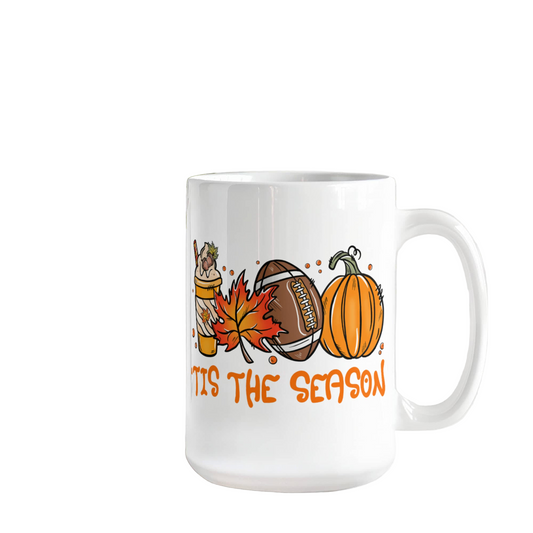 Fall Mugs 'Tis The Season for Autumn Leaves, Football and Pumpkin Spice! - White 15oz Ceramic Mug