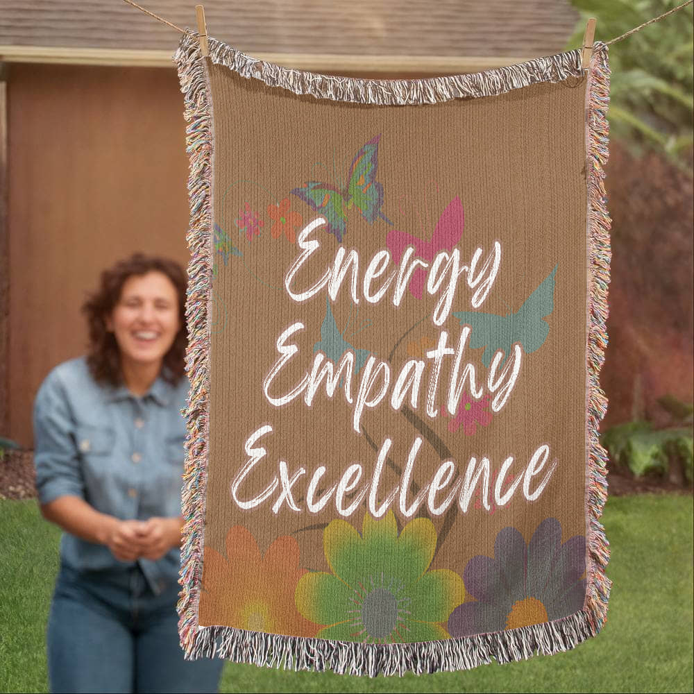 Energy Empathy Excellence - It's all about the message Beautiful 100% Cotton Woven Blanket