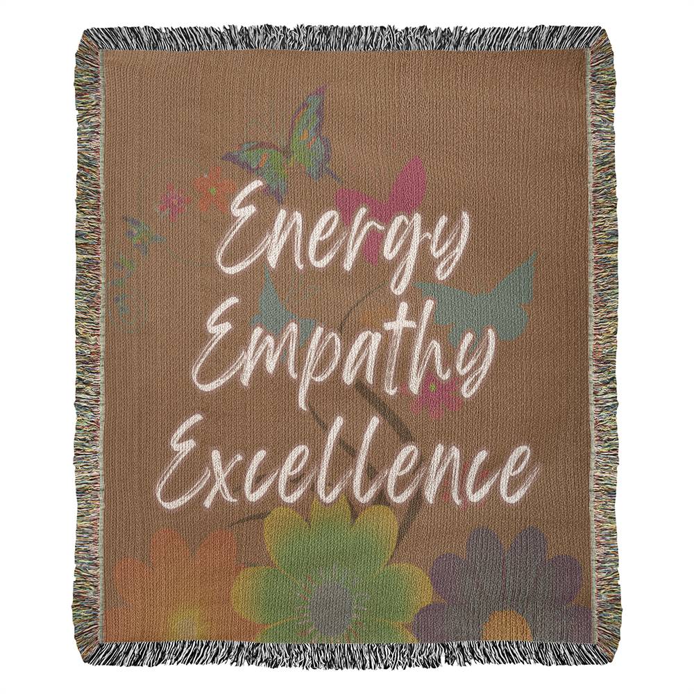 Energy Empathy Excellence - It's all about the message Beautiful 100% Cotton Woven Blanket