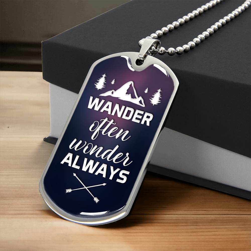 Wander Often, Wonder Always - Dog Tag Necklace 18K Gold Plated or Polished Stainless Steel
