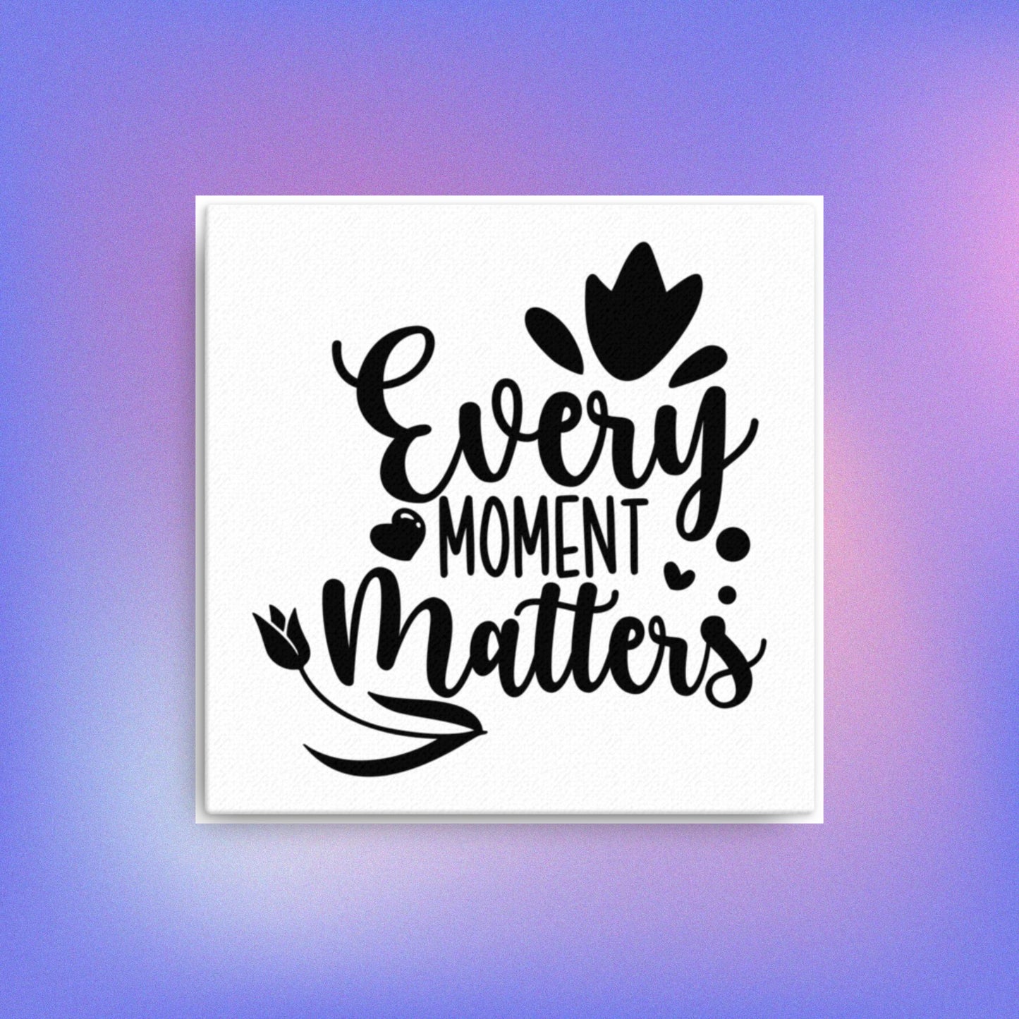 Every Moment Matters Premium Chakra Designs Canvas