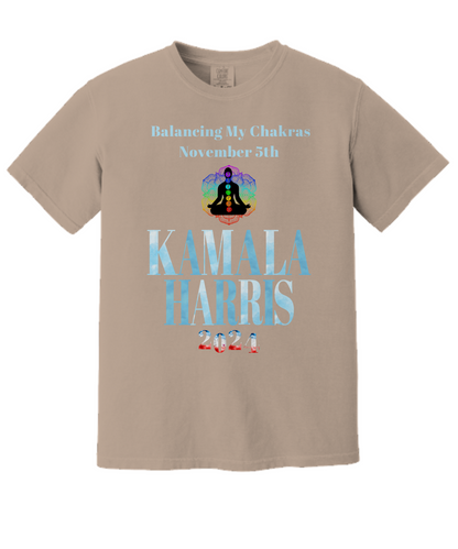 Balancing My Chakras with Joy on November 5th Kamala Harris Comfort Color Tee