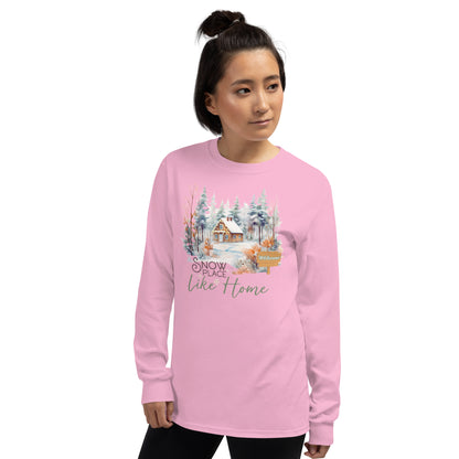 Welcome Snow Place Like Home Country Cabin in Snowy Woods Long Sleeve