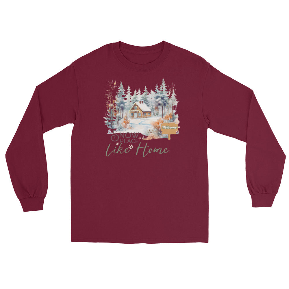 Welcome Snow Place Like Home Country Cabin in Snowy Woods Long Sleeve