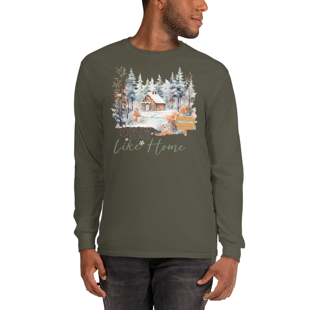 Welcome Snow Place Like Home Country Cabin in Snowy Woods Long Sleeve