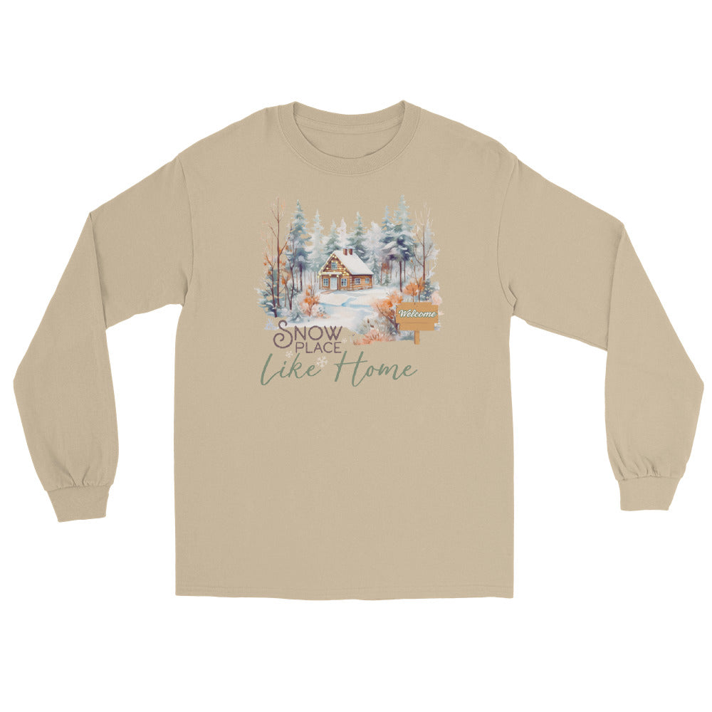 Welcome Snow Place Like Home Country Cabin in Snowy Woods Long Sleeve