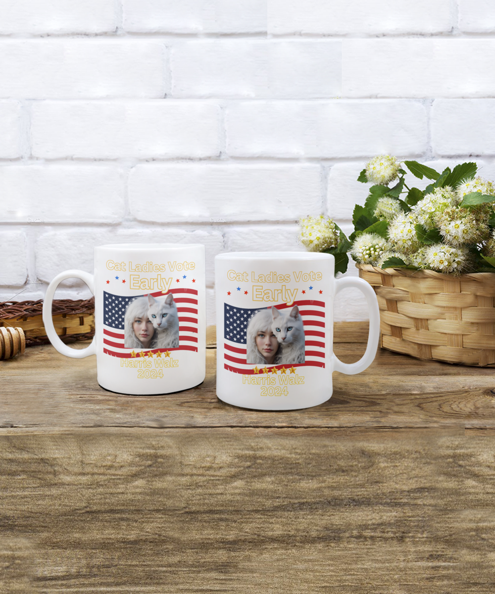 Cat Ladies Vote Early Harris Walz 2024 Presidential Election 11oz or 15oz - White or Black