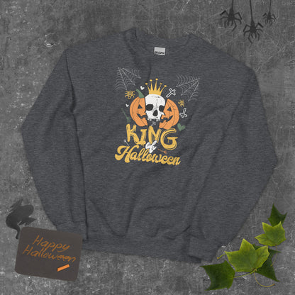 Fun King of Halloween Unisex Sweatshirt