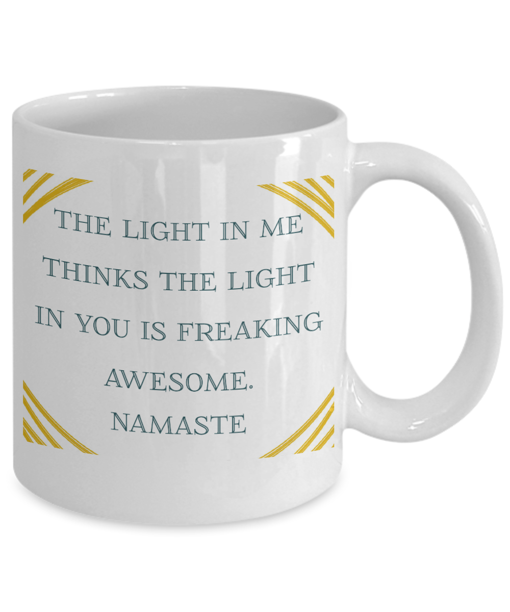 Namaste The Light In You Is Awesome 11oz Mug